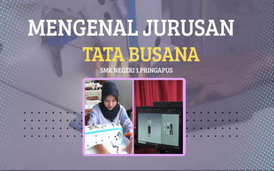 MENGENAL JURUSAN TATA BUSANA